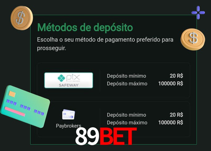 O cassino 89Bet oferece uma grande variedade de métodos de pagamento